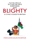 Blighty (eBook): The Quest for Britishness, Britain, Britons, Britishness and the British